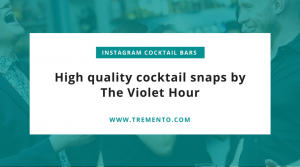 The Violet Hour - Instagram Cocktail Bar - Hospitality Content Creation Tremento