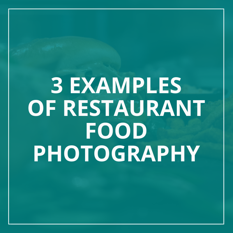 How to photograph restaurant food?