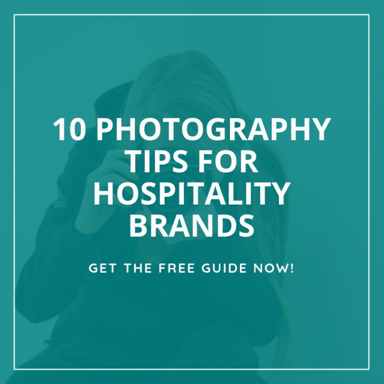 10 Photography Tips for Hospitality Brands