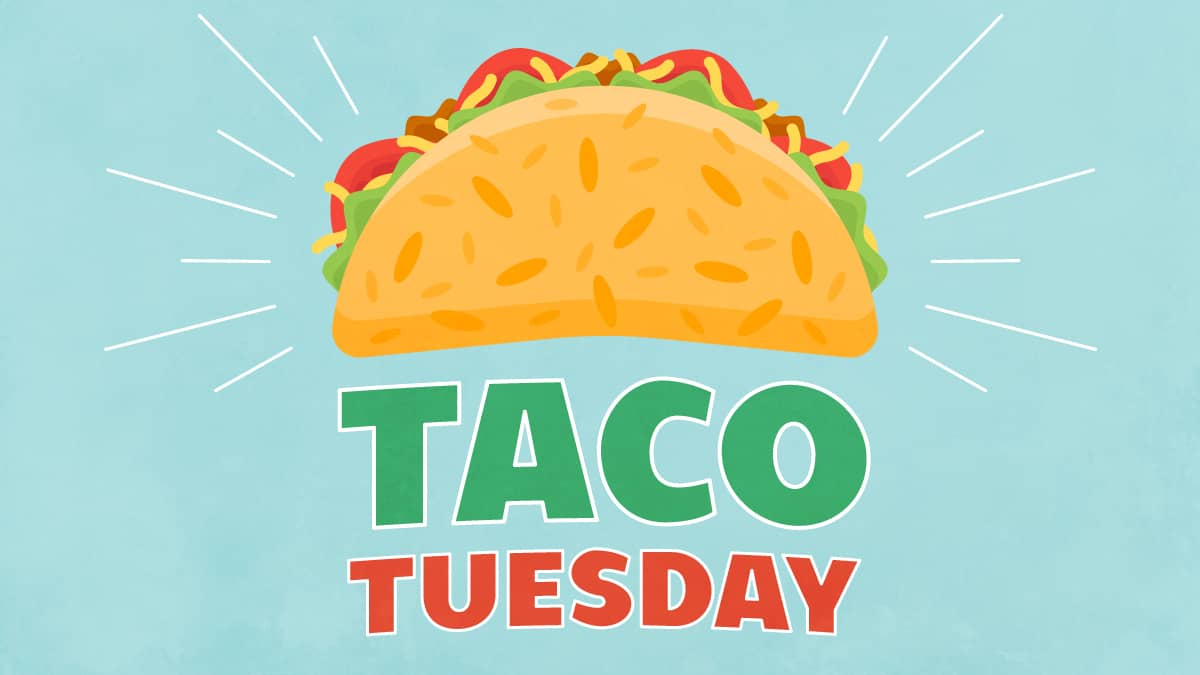 Taco Tuesday