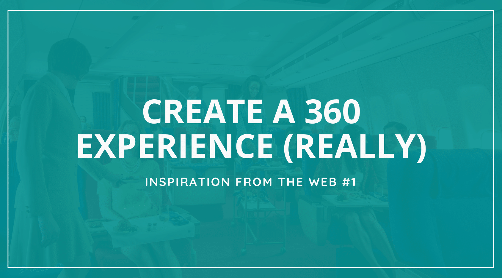 360 experience hospitality tremento blog post